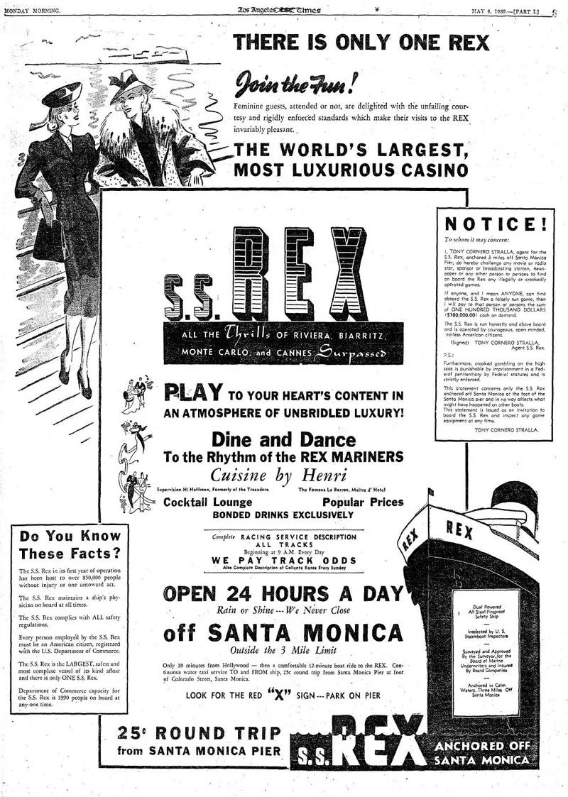 Advertising a good time on the SS Rex, one of two gambling ships anchored off the coast of Santa Monica in the 1930s. (photo from LATimes blog)