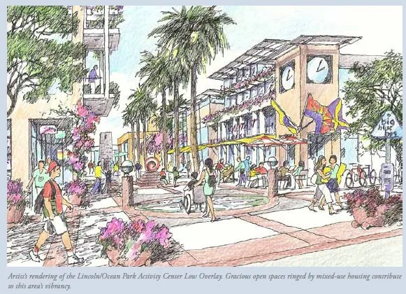 A rendering of a possible "Activity Center," one of several proposed in the Land Use and Circulation Element that was recently amended to remove such possibilities. (Rendering from the LUCE)