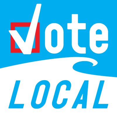 Join Us for our Next “Vote Local” Event