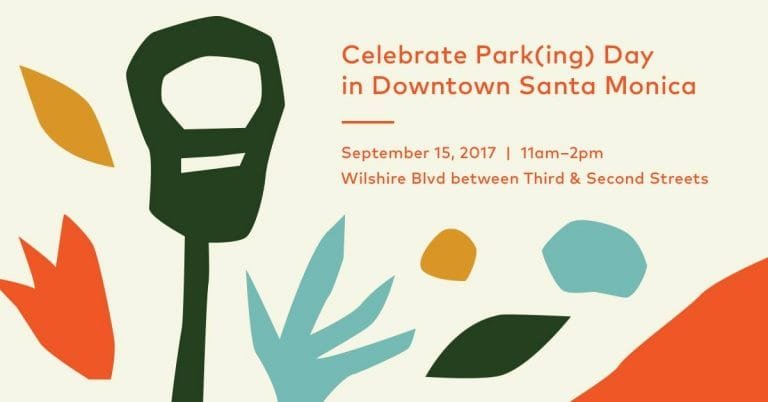 Downtown Santa Monica Celebrates Park(ing) Day with Temporary Parklet