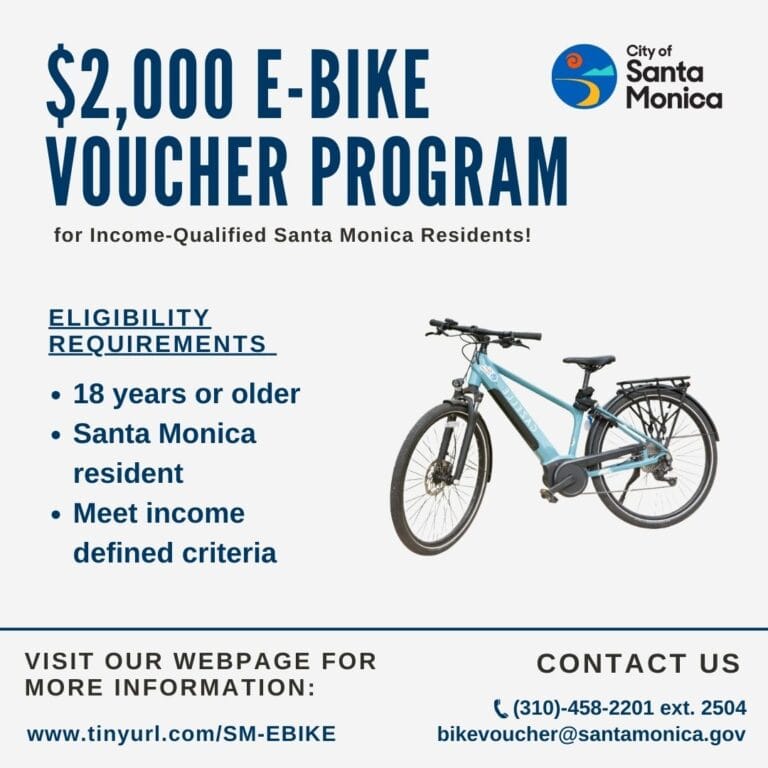 Santa Monica Launches E-Bike Voucher Program for Residents of Low and Moderate Income Santa Monica Launches E-Bike Voucher Program for Residents of Low and Moderate Income